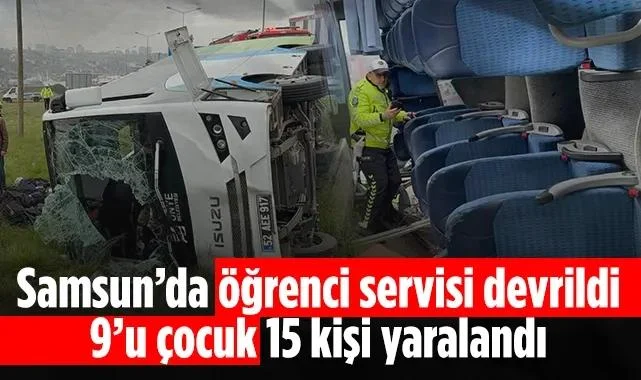Samsun'da Öğrenci Servisi Devrildi: 15 Yaralı