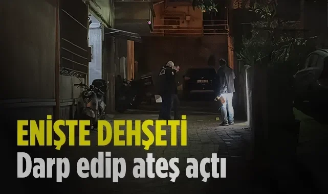 Samsun İlkadım'da Enişte Dehşeti: Darp Edip Ateş Açtı