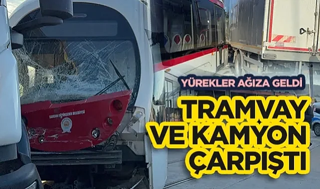 Samsun Tekkeköy’de Tramvay ve Kamyon Çarpıştı: İlkadım Sanayi’de 3 Yaralı
