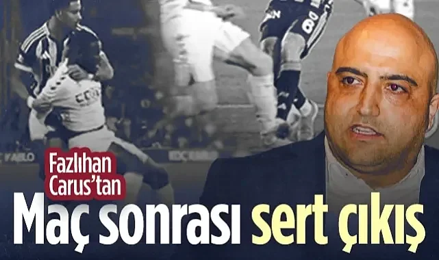 Samsunspor'da Fazlıhan Carus'tan Fenerbahçe Maçı Sonrası Sert Çıkış!