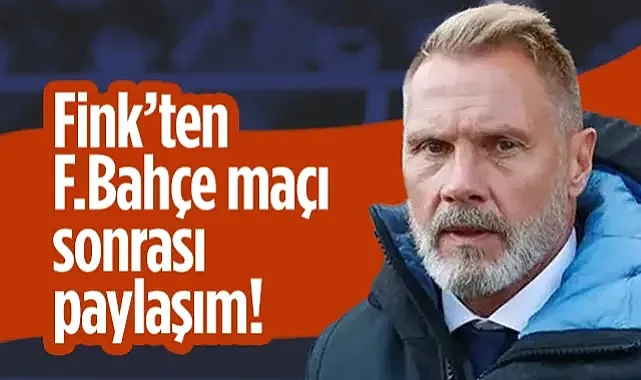 Samsunspor Teknik Direktörü Fink'ten Fenerbahçe Maçı Sonrası Paylaşım!