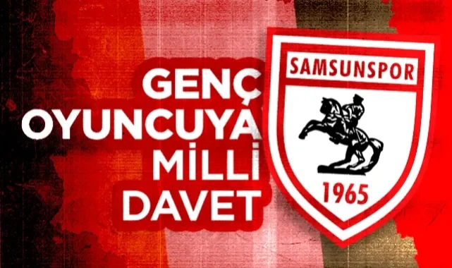 Samsunspor'un Genç Oyuncusuna Milli Davet