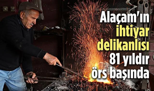 Alaçam'ın 94 Yaşındaki İhtiyar Delikanlısı 81 Yıldır Örs Başında