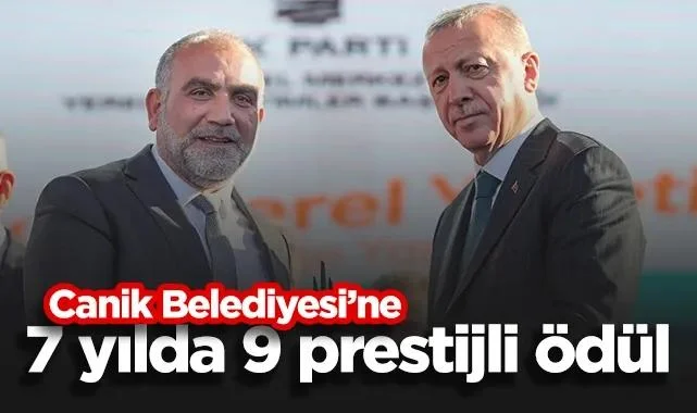 Canik Belediyesi'ne 7 Yılda 9 Prestijli Ödül