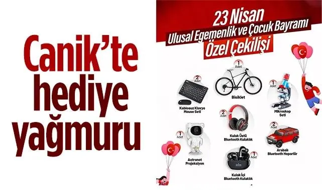 Canik Belediyesi'nden 23 Nisan'a Özel Hediye Yağmuru
