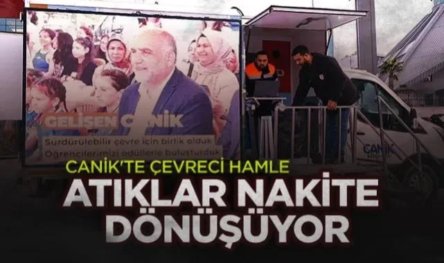 Canik'te Atıklar Nakit Paraya Dönüşüyor