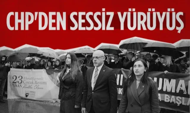 CHP Samsun'dan 23 Nisan'da Sessiz Yürüyüş