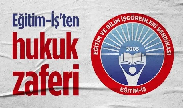 Eğitim-İş’ten Hukuk Zaferi: Mahkeme Kararı Var Uygulama Yok