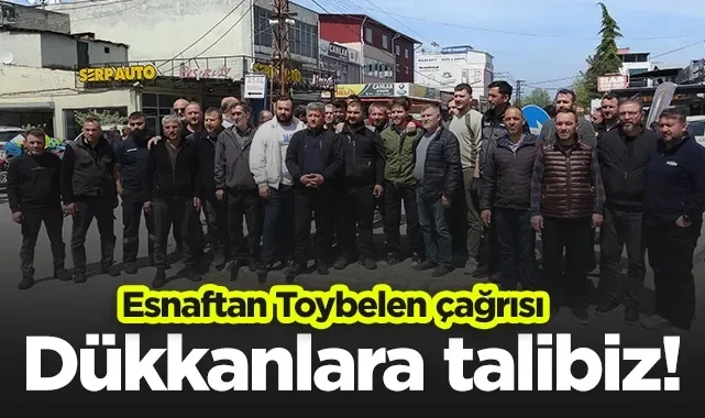 Eski Sanayi Esnafından Toybelen Çağrısı: Dükkanlara Talibiz!
