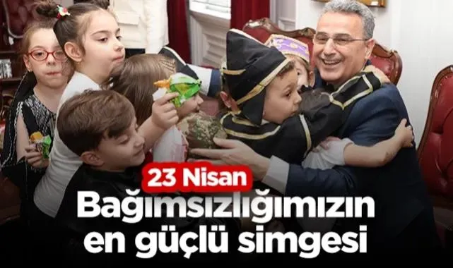 İlkadım Belediye Başkanı İhsan Kurnaz: 23 Nisan Bağımsızlığımızın En Güçlü Simgesi!