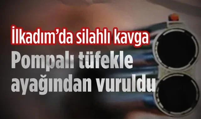 İlkadım'da Silahlı Saldırı: Pompalı Tüfekle Vurulan Şahıs Yaralandı