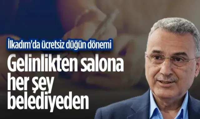 İlkadım'da Ücretsiz Düğün Dönemi: Gelinlikten Salona Her Şey Belediyeden