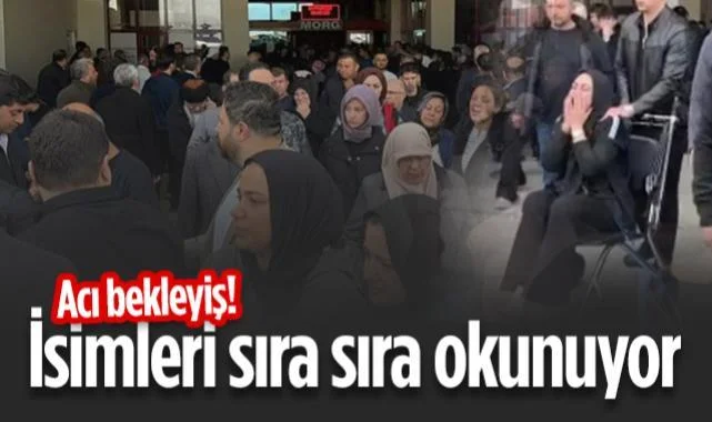 Kahramanmaraş'ta Gözyaşları Sel Oldu: En Acı Bekleyiş!