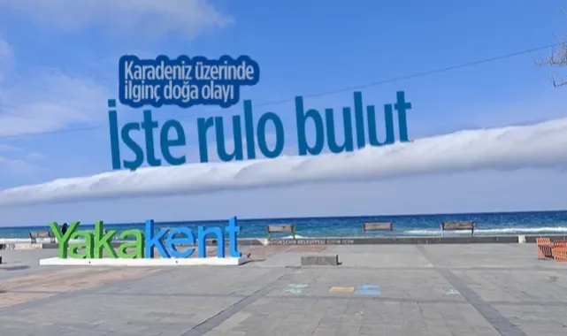 Karadeniz'de Nadir Doğa Olayı: Samsun Semalarında Rulo Bulut