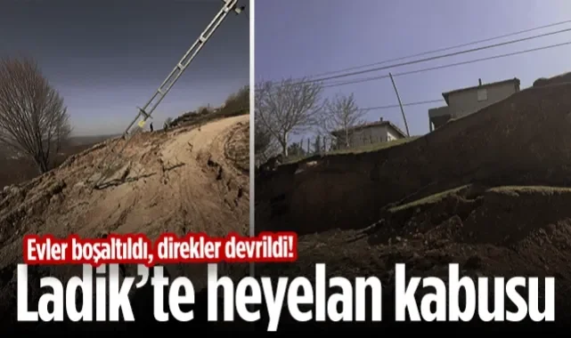Ladik Gürcü Yaylası'nda Heyelan Kabusu: Evler Boşaltıldı, Direkler Devrildi!