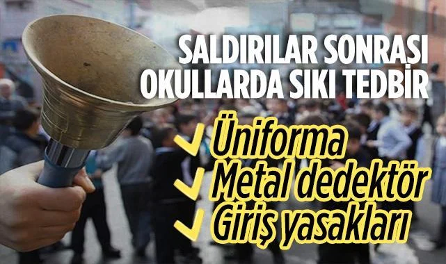 Okullarda Yeni Güvenlik Dönemi: Metal Dedektör ve Giriş Yasakları