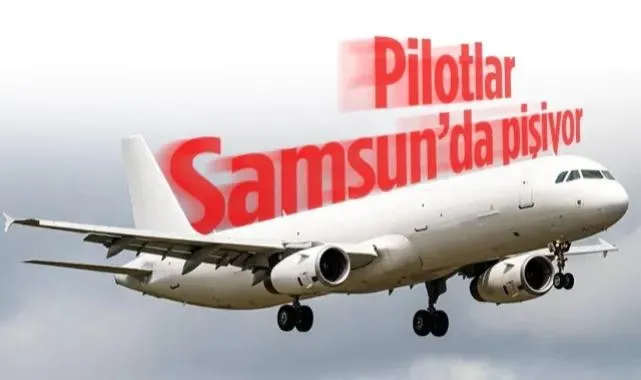 Pilotlar Karadeniz'de Pişiyor! Samsun Hava Sahasında Yoğun Trafik