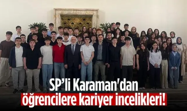 Saadet Partili Mehmet Karaman'dan Öğrencilere Kariyer İncelikleri!