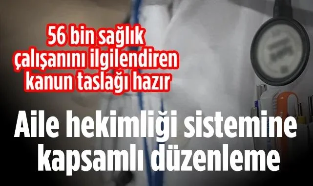 Sağlık Bakanlığı'ndan Aile Hekimliği Sistemine Kapsamlı Düzenleme