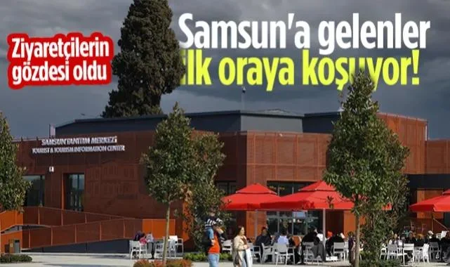 Samsun'a Gelenler İlk Oraya Koşuyor! Ziyaretçilerin Gözdesi Oldu...