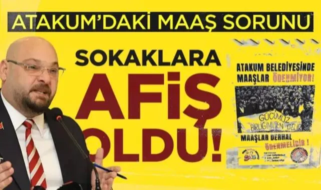 Samsun Atakum Belediyesi'ndeki Maaş Sorunu Sokaklara Afiş Oldu!