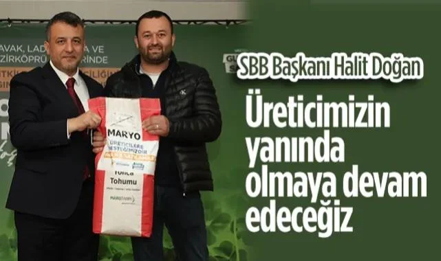 Samsun Büyükşehir Belediye Başkanı Halit Doğan: Üreticimizin Yanında Olmaya Devam Edeceğiz
