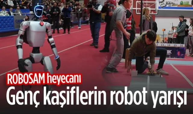 Samsun'da Genç Kaşiflerin Robot Yarışı: ROBOSAM Heyecanı