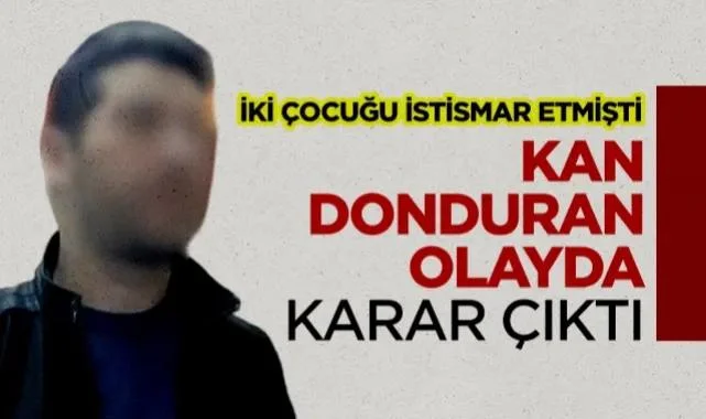 Samsun'da İki Kız Kardeşe İstismar Davasında Karar Çıktı