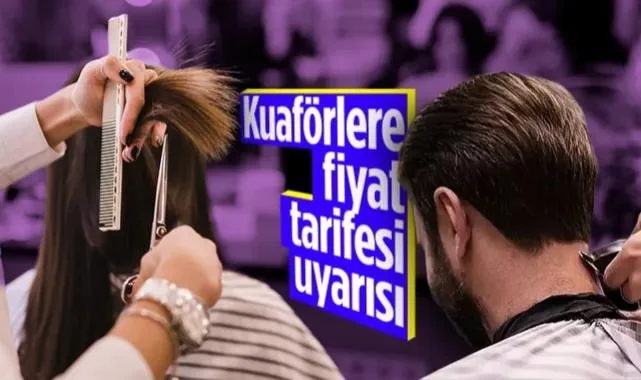 Samsun'da Kuaförlere Fiyat Tarifesi Uyarısı
