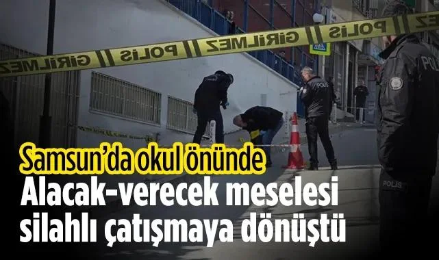 Samsun'da Okul Önünde Silahlı Saldırı