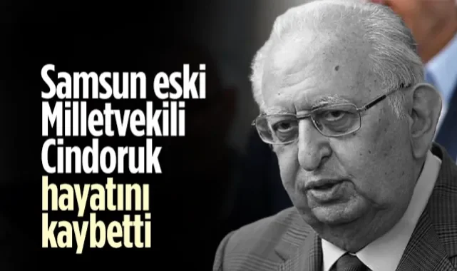 Samsun Eski Milletvekili Hüsamettin Cindoruk Hayatını Kaybetti