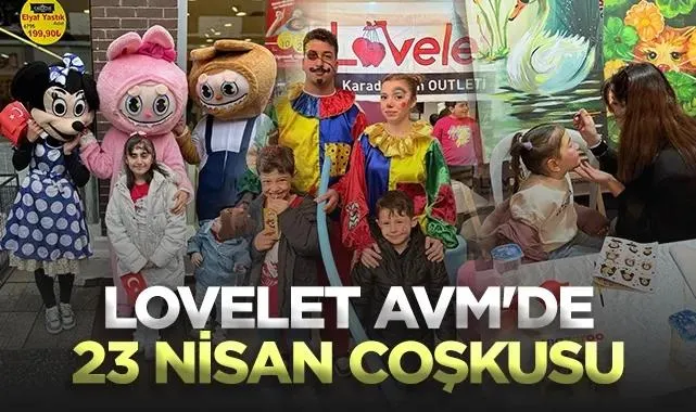 Samsun Lovelet AVM'de 23 Nisan Coşkusu