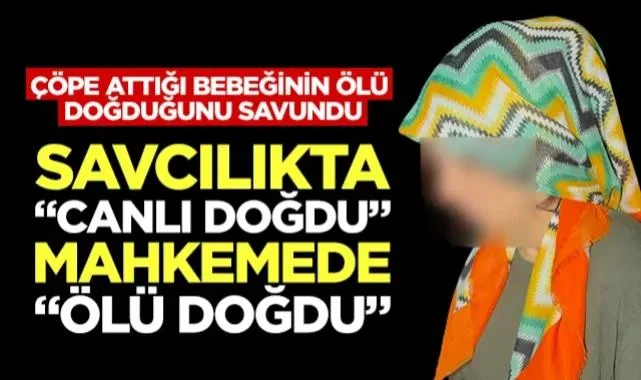 Samsun'da Kan Donduran Olay: Canlı Doğdu Demişti Mahkemede İfade Değiştirdi