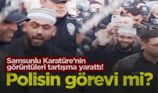 Samsunlu Fenomen Celal Karatüre'ye Polis Kalkanı Tartışma Yarattı: Korunması Polisin Görevi mi?