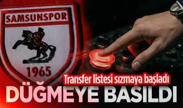 Samsunspor'un Transfer Listesi Sızmaya Başladı! Düğmeye Basıldı...