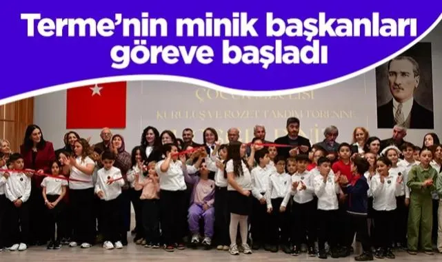 Terme’nin Minik Başkanları Göreve Başladı