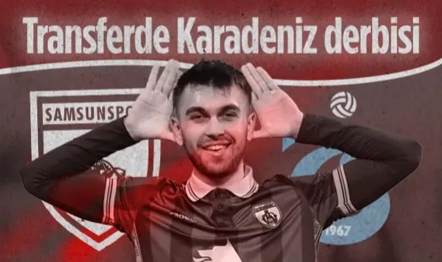 Transferde Flaş Gelişme! Samsunspor ve Trabzonspor O İsim İçin Yarışıyor...