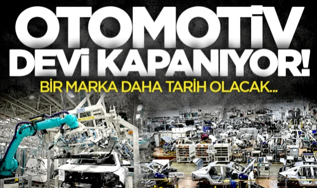 79 yıllık otomotiv devi tarih oluyor: Efsane fabrikanın kapısına kilit vurulacak