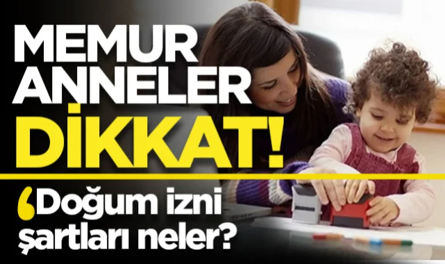 8 Hafta Ek Doğum İzni Başvuruları Başladı: İşte Şartlar