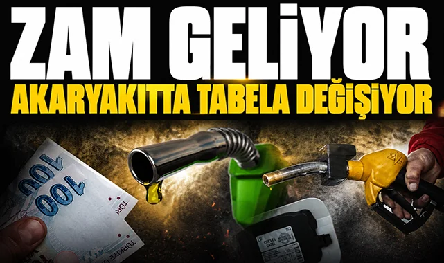 Akaryakıtta tabela bir kez daha değişiyor! Zam geliyor