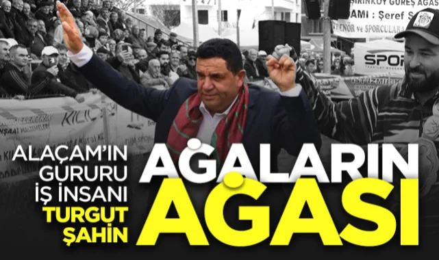 Alaçam'ın gururu iş insanı Turgut Şahin Geyikkoşan'da ağaların ağası oldu