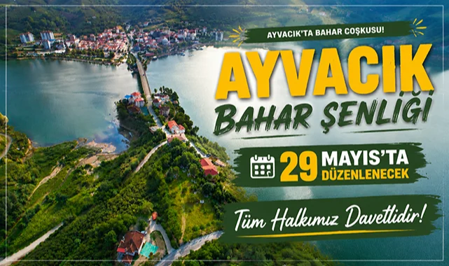 Ayvacık Bahar Şenliği 29 Mayıs'ta düzenlenecek