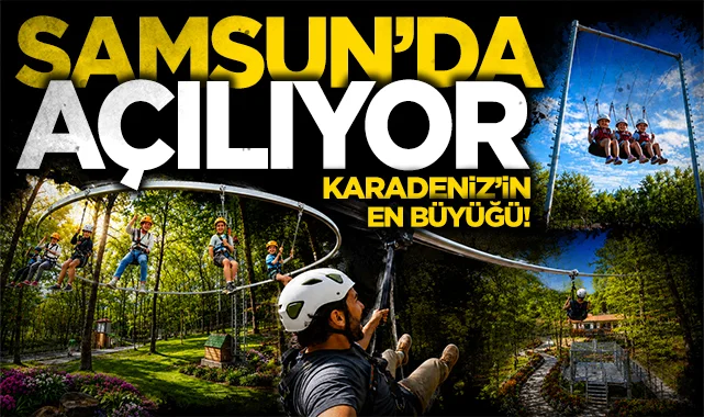Canik'te dev açılış: Karadeniz'in en büyük macera parkı bayramda hizmete giriyor