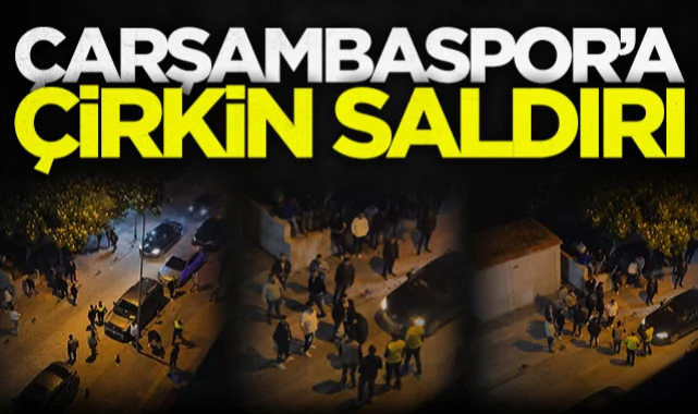 Çarşambaspor'a çirkin saldırı