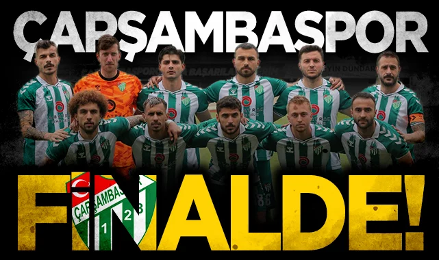 Çarşambaspor finalde!