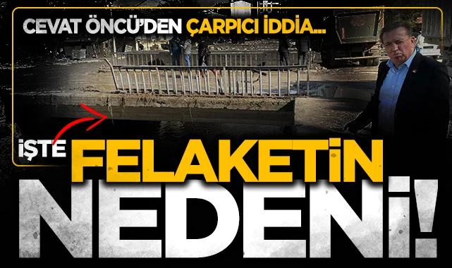 Cevat Öncü Havza'daki sel felaketinin nedenini açıkladı: Hacıosman Deresi yatağını betonla kapatmışlar!