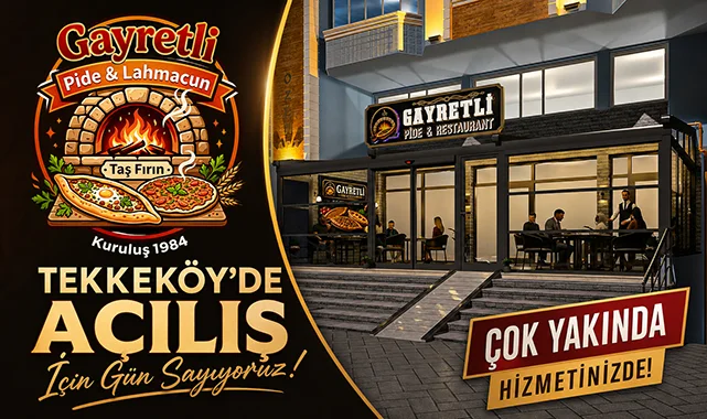 Gayretli Pide & Restaurant Tekkeköy'de Açılış İçin Gün Sayıyor