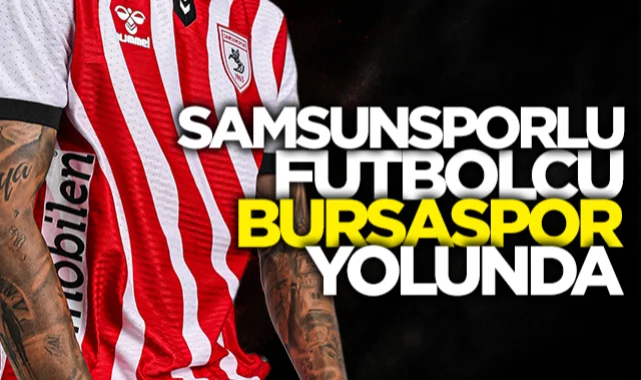 Göztepe maçıyla veda etmişti: Samsunsporlu Soner Gönül’e Bursaspor kancası!