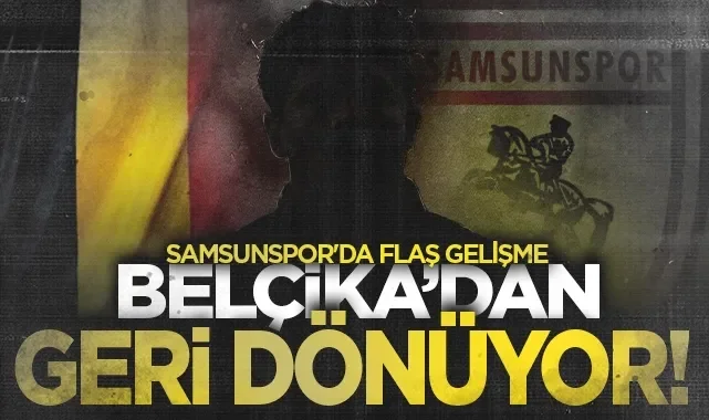 Muja geri dönüyor! Belçika'dan Samsunspor'a müjdeli haber