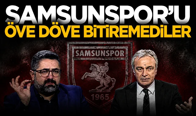 Önder Özen ve Serdar Ali Çelikler'den Samsunspor'a övgü